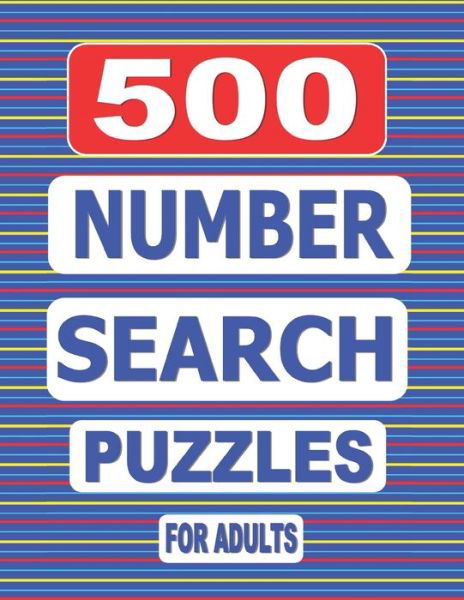 Cover for Nuletto Books · 500 Number Search Puzzles For Adults (Paperback Book) (2020)