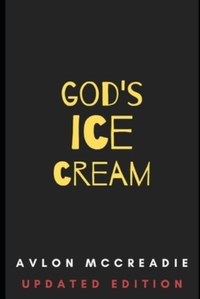 Cover for Avlon Mccreadie · God's Ice-Cream (Pocketbok) (2020)