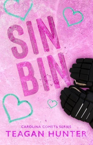 Cover for Teagan Hunter · Sin Bin (Paperback Book) (2022)