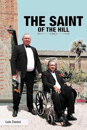Cover for Luis Zaensi · Saint of the Hill (Book) (2023)