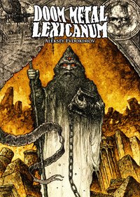 Cover for Aleksey Evdokimov · Doom Metal Lexicanum (Book) (2019)