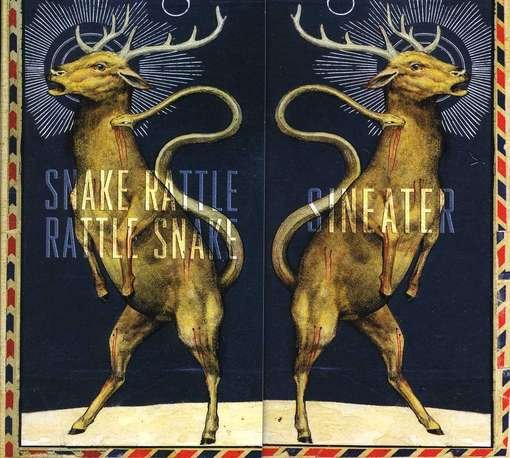 Sineater - Snake Rattle Rattle Snake - Music - ALTERNATIVE - 0020286211235 - August 28, 2012