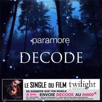 Cover for Paramore · Decode (SCD) (2009)