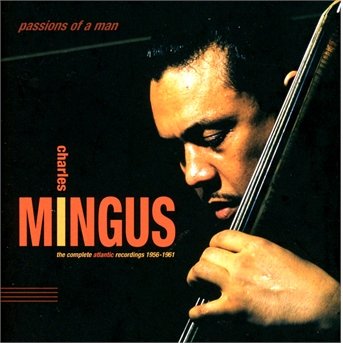 Passions of a Man :the Complet - Charles Mingus - Musik - WEA - 0081227965235 - 6. november 2013