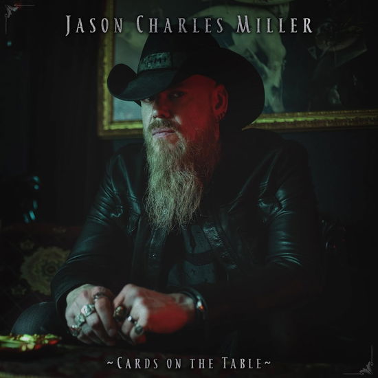 Cover for Jason Charles Miller · Cards on the Table (CD) (2024)