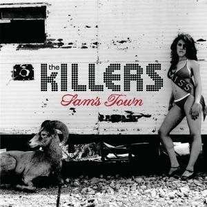 Sam's Town - The Killers - Music - ISLAND - 0602498445235 - October 31, 2006