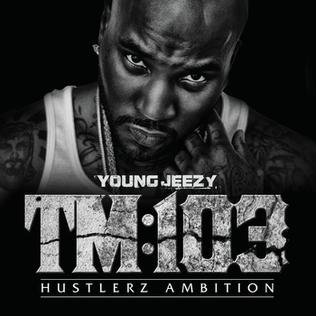 Cover for YOUNG JEEZY · TM:103 (HUSTLERZ AMBITION) (LP) (2022)