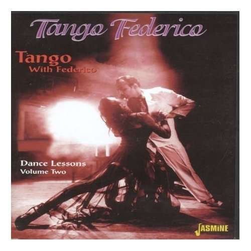 Tango with Federico: Dance Lessons 2 - Federico - Film - JASMINE - 0604988100235 - 2. september 2003