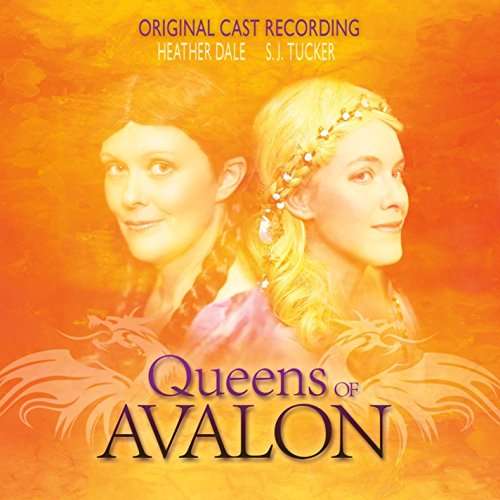 Cover for Heather Dale · Queens of Avalon - Original Cast Recording (CD) (2016)