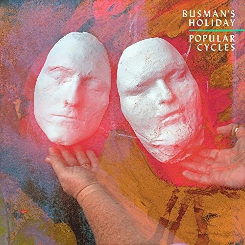 Cover for Busman's Holiday · Popular Cycles (CD) (2016)