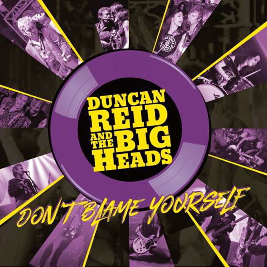 Dont Blame Yourself - Duncan Reid and the Big Heads - Musiikki - LBH RECORDS - 0731946381235 - perjantai 10. heinäkuuta 2020