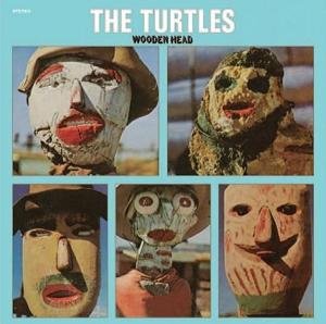 Cover for The Turtles · Wooden Head (CD) [Remastered edition] [Digipak] (2017)