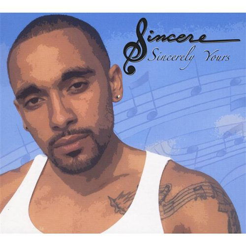 Cover for Sincere · Sincerely Yours (CD) (2008)