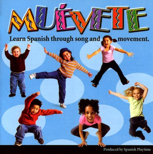Cover for Spanish Playtime · Muevete: Learn Spanish Through Song &amp; Movement (CD) (2009)
