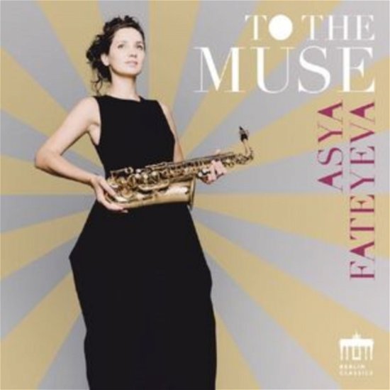 Cover for Asya Fateyeva · To The Muse (CD) (2024)