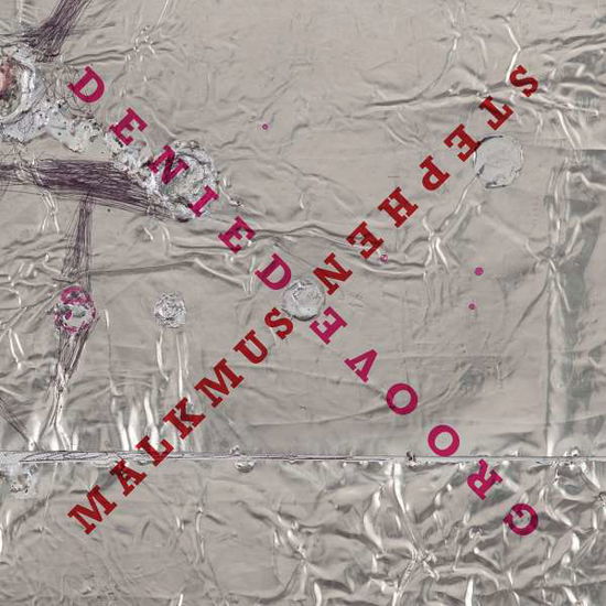 Stephen Malkmus · Groove Denied (Clear Vinyl) (LP) (2019)