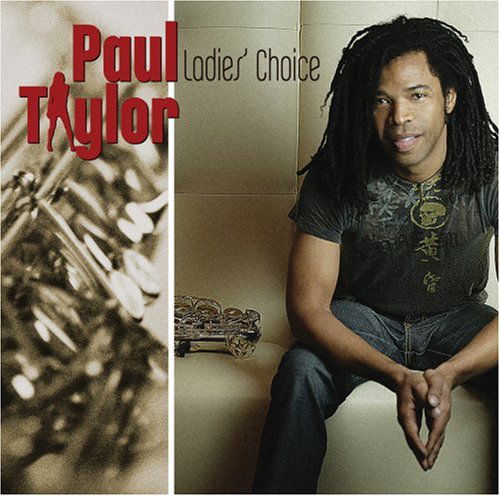 Cover for Paul Taylor · Ladies Choice (CD) (2007)