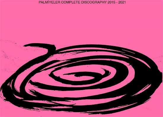 Cover for Palmiyeler · Complete Discography 2015-2021 (CD) (2021)