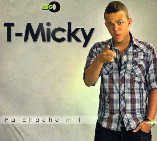 Cover for T Micky · Pa Chache M! (CD) (2012)