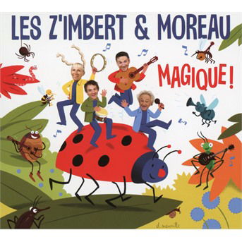 Cover for Les Z'imbert &amp; Moreau · Magique! (CD) (2019)
