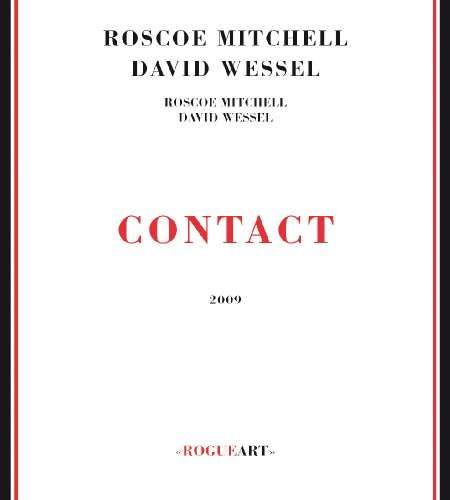 Contact - Roscoe Mitchell - Music - Rogue Art - 3760131270235 - January 27, 2004