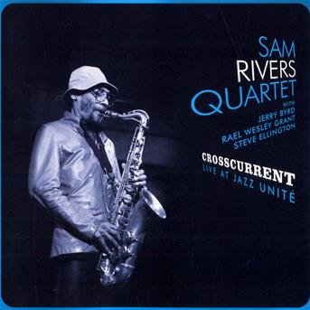 Cover for Sam Rivers · Crosscurrent (CD) (2013)