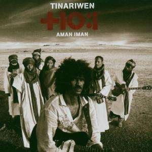 Aman Iman-water is Life - Tinariwen - Musik - SKYCA - 4005902644235 - 16. februar 2007