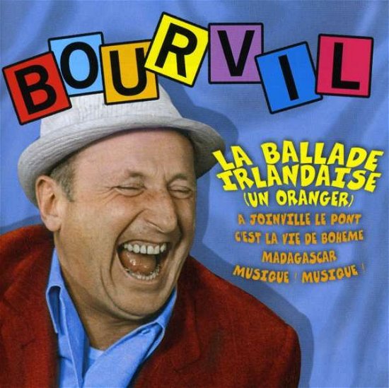Cover for Bourvil · Ballade Irlandaise (CD) (2008)
