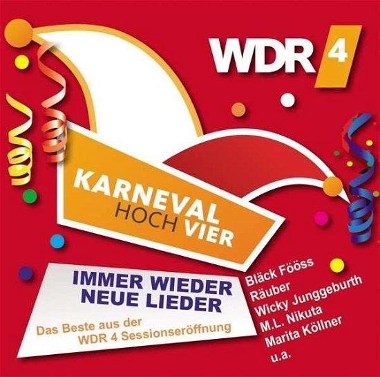 Cover for Karneval Hoch Vier-immer Wieder Neue Lieder (CD) (2014)