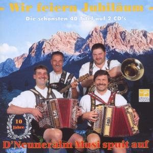 Cover for Neuneralm Musi 10 Jahre · Wir Feiern Jubiläum (CD) (1998)