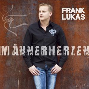 Cover for Frank Lukas · Männerherzen (CD) (2011)