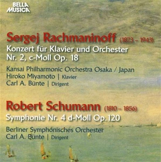 Cover for Rachmaninov / Schumann · Pno Con 2-schumann: Sym 4 (CD) (2014)