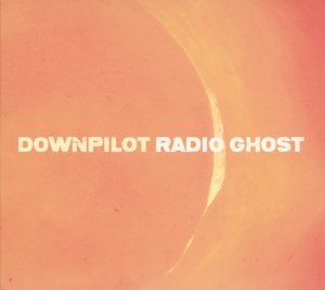 Cover for Downpilot · Radio Ghost (LP) (2015)