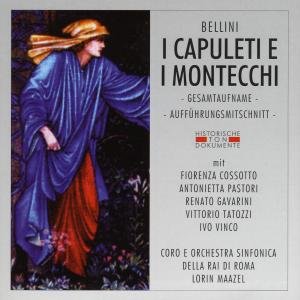I Capuleti e i Montecchi  (GA live 1957) - Maazel / Cossotto / Pastori / Gavarini - Musik - CANTUS LINE - 4032250110235 - 28. juli 2008