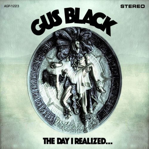 Cover for Gus Black · The Day I Realized (VINYL) (2011)