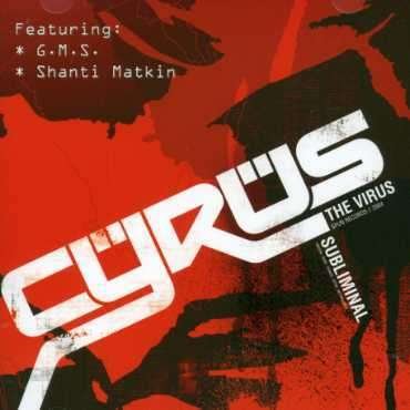 Subliminal - Cyrus the Virus - Music - SPUN RECORDS - 4260057130235 - February 2, 2018