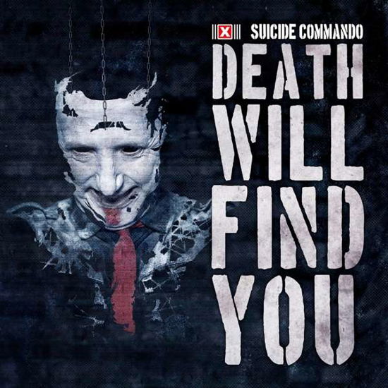 Death Will Find You - Suicide Commando - Musik - OUT OF LINE - 4260158839235 - 10 maj 2018