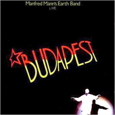 Cover for Manfred Mann's Earth Band · Budapest Live (Mini LP Sleeve) (CD) [Limited edition] (2005)