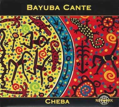 Cover for Bayuba Cante · Cheba (CD) [Japan Import edition] (2023)