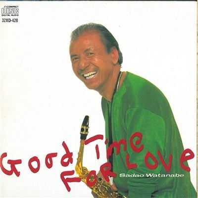 Cover for Watanabe Sadao · Good Time for Love (CD) (1987)