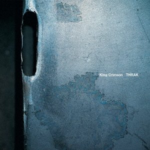 Thrak - King Crimson - Musikk - UNIVERSAL MUSIC JAPAN - 4988031573235 - 26. juli 2023