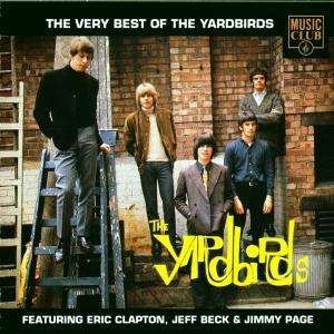 Very Best Of Yardbirds - Yardbirds - Music - Music Club - 5014797290235 - November 23, 1998