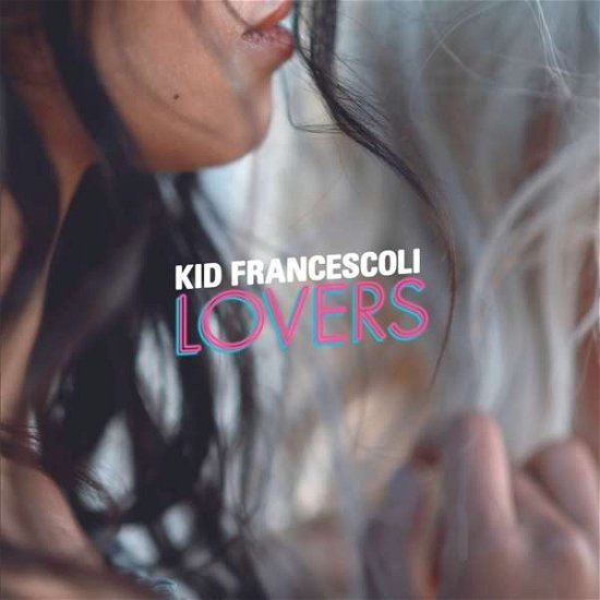 Cover for Kid Francescoli · Lovers (LP) (2020)