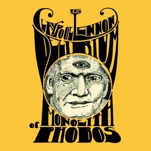Cover for Claypool Lennon Delirium · Monolith of Phobos (LP) (2016)