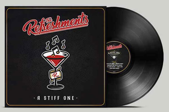 Cover for Refreshments · A Stiff One (LP) (2023)