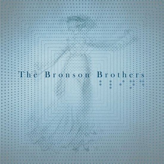 Cover for Bronson Brothers · Blind (CD) (2014)