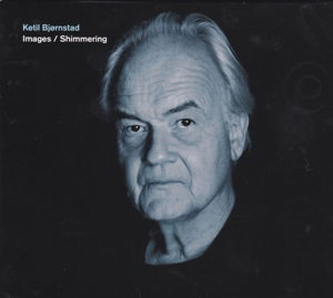 Cover for Ketil Bjornstad · Images / Shimmering (CD) [Digipak] (2017)