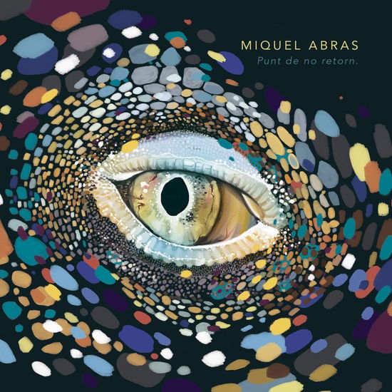 Cover for Miquel Abras · Punt De No Retorn (CD) (2018)