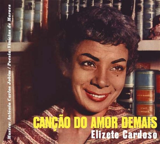 Cover for Elizete Cardoso · Cancao Do Amor Demais / Grandes Momentos (CD) [Limited edition] (2019)