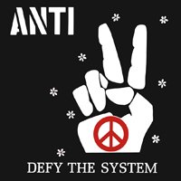 Cover for Anti · Defy The System (LP) [Reissue edition] (2018)